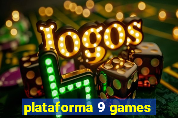 plataforma 9 games